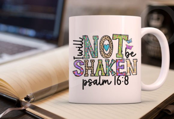 I Will Not Be Shaken Png Crafts