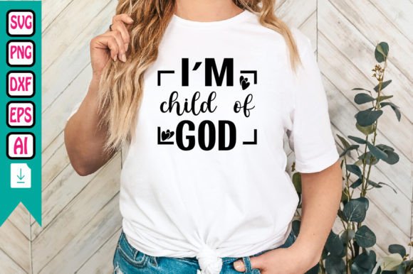 I’m Child of God Crafts