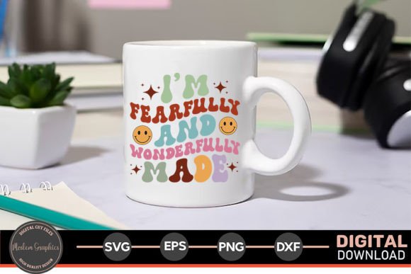 I’m Fearfully and Wonderfully Made - SVG Crafts