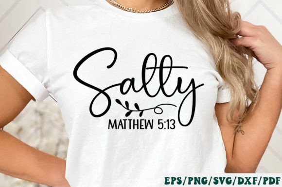 Salty Matthew 5 13 Svg and Crafts