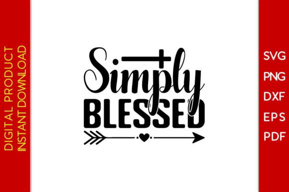 Simply Blessed SVG Cut File for Crafts