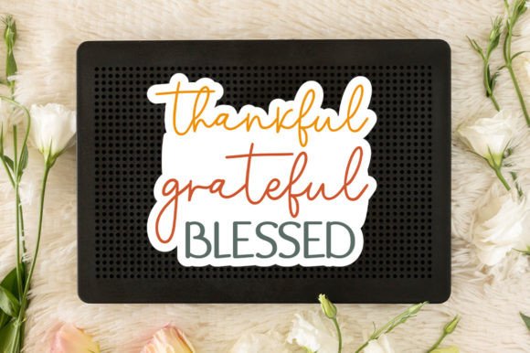 Thankful Grateful Blessed Sticker SVG & Crafts